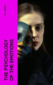 The Psychology of the Emotions