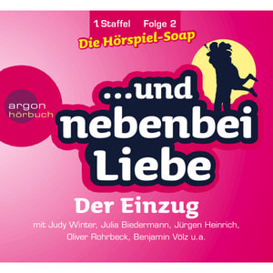 ... und nebenbei Liebe, Staffel 1, Folge 2: Der Einzug