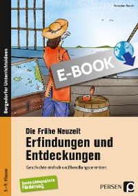 Die Frühe Neuzeit: Erfindungen und Entdeckungen