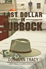 Last Dollar in Lubbock
