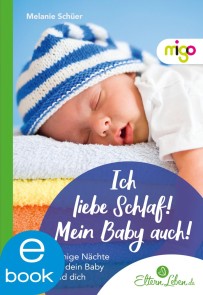 Ich liebe Schlaf! Mein Baby auch!
