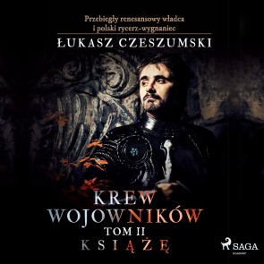 Krew wojowników 2 - Książę