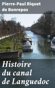 Histoire du canal de Languedoc