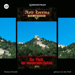 Rolf Torring - Neue Abenteuer, Folge 48: Der Fluch der wandernden Dolche