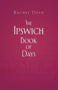 The Ipswich Book of Days