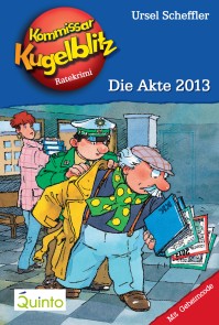 Kommissar Kugelblitz 20. Die Akte 2013