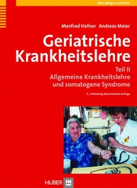 Geriatrische Krankheitslehre