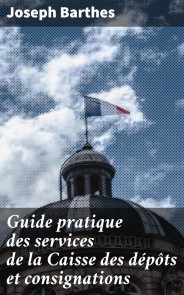 Guide pratique des services de la Caisse des dépôts et consignations