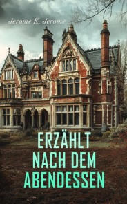 Erzählt nach dem Abendessen