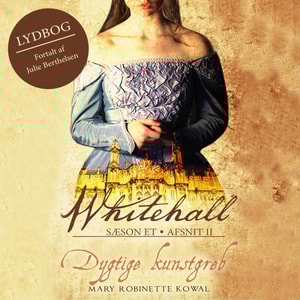 Dygtige kunstgreb - Whitehall, del 2 (uforkortet)