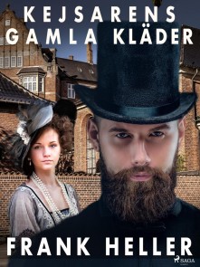 Kejsarens gamla kläder: roman