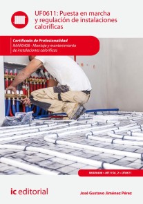 Puesta en marcha y regulación de instalaciones caloríficas. IMAR0408