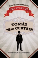 The Story of Tomás Mac Curtáin
