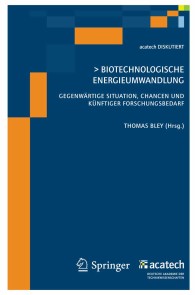 Biotechnologische Energieumwandlung