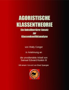 Agoristische Klassentheorie