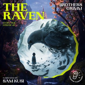 The Raven (Story Time, Episode 49)