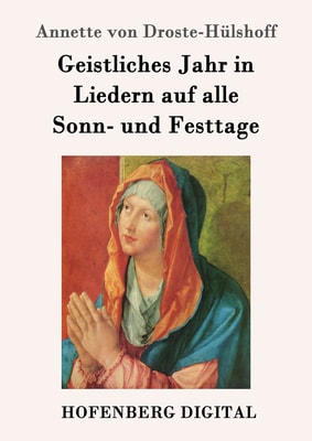 Geistliches Jahr in Liedern auf alle Sonn- und Festtage