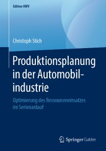 Produktionsplanung in der Automobilindustrie