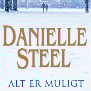 Alt er muligt (uforkortet)
