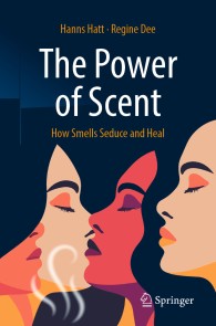 The Power of Scent