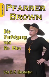 Die Verfolgung von Mr. Blue