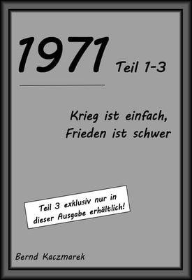 1971, Teil 1-3