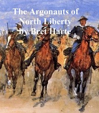 The Argonauts of North Liberty