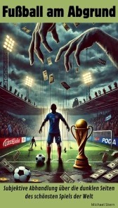 Fußball am Abgrund