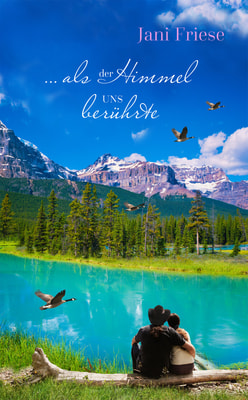 ... als der Himmel uns berührte