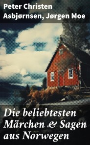 Die beliebtesten Märchen & Sagen aus Norwegen