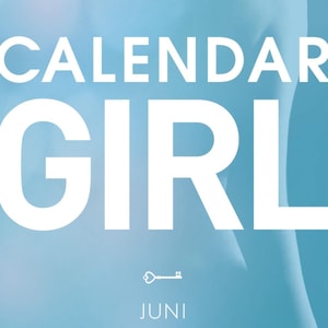 Juni - Calendar Girl 6 (uforkortet)