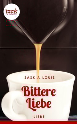Bittere Liebe