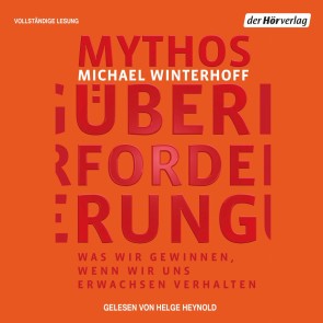 Mythos Überforderung