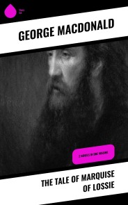 The Tale of Marquise of Lossie