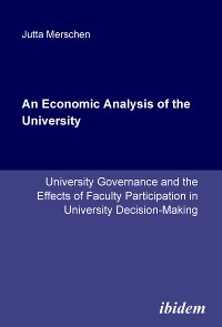 An Economic Analysis of the University