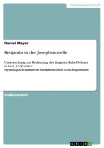 Benjamin in der Josephsnovelle