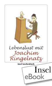 Lebenslust mit Joachim Ringelnatz