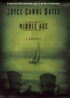 Middle Age: A Romance