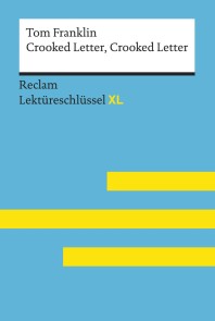 Crooked Letter, Crooked Letter von Tom Franklin