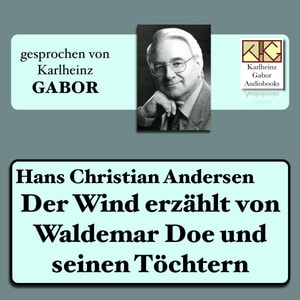 Der Wind erzählt von Waldemar Doe und seinen Töchtern