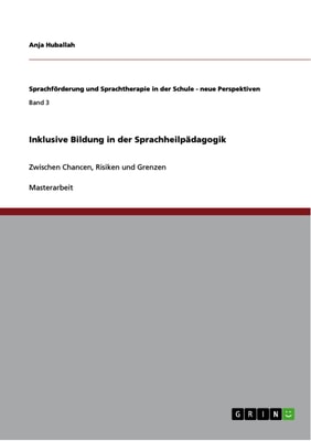 Inklusive Bildung in der Sprachheilpädagogik