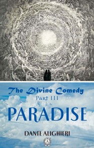 The Divine Comedy Part III Paradise
