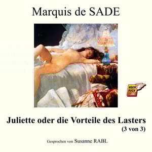 Juliette oder die Vorteile des Lasters (3 von 3)