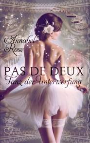 Pas de deux: Tanz der Unterwerfung