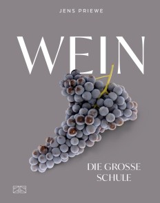 Wein - Die große Schule