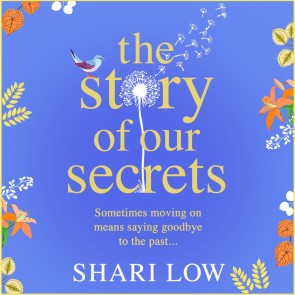 The Story of Our Secrets