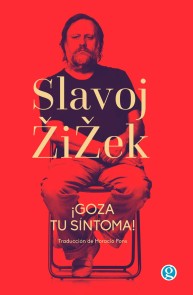 ¡Goza tu síntoma!
