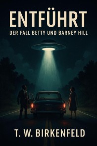 Entführt - Der Fall Betty und Barney Hill