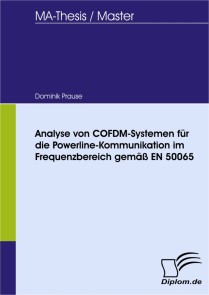 Analyse von COFDM-Systemen für die Powerline-Kommunikation im Frequenzbereich gemäß EN 50065