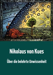 Über die belehrte Unwissenheit